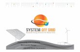 Engineering and consulting Renewable Energy Off-Grid … · Technical Expertise Hybrid Systems Solar / Wind Turbine / Diesel Solar Kit – Individual installations Solar Water Pumping