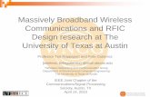 Massively Broadband Wireless Communications and …ewh.ieee.org/.../presentations/IEEE_Comm-SP_Austin_Rappaport.pdf · Massively Broadband Wireless Communications and RFIC ... T.