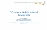 E-Commerce: Global trends and developments - UN … Global Trend and... · E-Commerce: Global trends and developments Sven Callebaut ... the sale or purchase of goods or services,