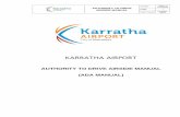 KARRATHA AIRPORT Manual - MC... · E. AUTHORITY TO DRIVE AIRSDIE HANDBOOK ... Apron or Ramp – That part of the Airport ... Markings and Signs – The paint markings, traffic signs,