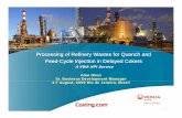 Processing of Refinery Wastes for Quench and Feed-Feed ...refiningcommunity.com/wp-content/uploads/2017/07/Processing-of... · Crude Oil Storage Tank Sediment Clarified Slurry Oil