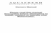 Aquafresh Watermakers Manual - SV Ironbarque - … Documentation/Equipment Manuals...MEMBRANE PIPING DIAGRAM 6. PANEL LAYOUT DIAGRAM 7. OPERATION INSTRUCTIONS 8. THEORETICAL MEMBRANE