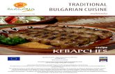 TRADITIONAL BULGARIAN CUISINE - Bitflopsbulgariatravel.org/data/doc/ENG_32-Kebapcheta.pdf · Kebapche is a dish made of minced meat with spices, ... Prepare the minced meat and ...