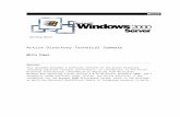 Active Directory Technical Summarygwise.itwelzel.biz/Microsoft/Windows 2000 Server - Active... · Web viewActive Directory Technical Summary White Paper Abstract This document provides