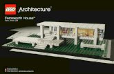 Farnsworth House - Lego House Plano, Illinois, USA Booklet available on: Livret disponible sur: Folleto disponible en: Architecture.LEGO.com 21009_.indd 1 02/03 ... Ludwig Mies van