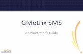 GMetrix SMS - Certiport · • OPERATING SYSTEM: Windows Server 2008, ... Gmetrix practice tests. ... Chapter 8 237-280 11 Chapter 6 217-245 4 Chapter 8 208-234 11
