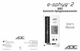 e-sphyg 2 - QuickMedical · The 9002 e-sphyg 2 TM and AdcuffTM are ... sphygmomanometer intended for measurement of systolic and ... Korotkoff sound was …