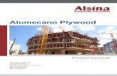 Alumecano Plywood - alsina.com · Support Girder, Main Girder and Drophead. The design of its elements optimises to the maximum ... Drophead with doble support