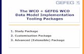 The WCO + GEFEG WCO Data Model Implementation WCO + GEFEG WCO Data Model Implementation Tooling Packages