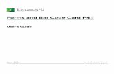 Forms and Bar Code Card P4 - Lexmarkpublications.lexmark.com/.../Lexmark_FormsAndBarCode_UserGuide_… · Forms and Bar Code Card P4.1 User's Guide June 2016 . ... SAP support ...