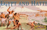 Mortem et Gloriam Army Lists - Egypt and Hatti Lists Egypt and Hatti ... The founding of the Hittite Kingdom is attributed to either Labarna I or ... set up a new capital and introduced