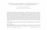 Erasmus and Luther on the Freedom of the Will in Their ...€¦ · Erasmus and Luther on the Freedom of the Will in Their Correspondence T. H. M. AKERBOOM Tilburg University, the