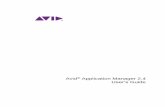 Application Manager 2.4 User’s Guide - Avidresources.avid.com/SupportFiles/attach/Avid Application Manager...What You Need to Activate Media Composer or Sibelius ... Application