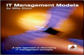 IT Management Modelsitmanagerstore.com/.../01/IT-Management-Models.pdf · IT Management Models will not help you translate business issues to appropriate technology actions. What