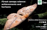 Forest canopy science: achievements and horizons · Forest canopy science: achievements and horizons ... estimates of global diversity • New technologies –LiDAR, ... theory/knowledge