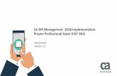CA API Management 2018 Implementation ...educationcontent.ca.com/quickbite/pdf/CAT-561 CA API...CA API Management 2018 ImplementationProvenProfessional Exam (CAT-561)