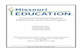 Vocational-Technical Education Enhancement … Enhancement...Vocational-Technical Education Enhancement Grant Award Program Administrative Planning Guide Fiscal Year 2015 Missouri