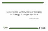 Experience with Modular Design in Energy Storage Systems · Experience with Modular Design in Energy Storage Systems Itamar Lopes 1. Modular Energy Storage System Increase of Flexibility,