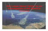 Very Large Space Optics for anVery Large Space Optics for ... · Very Large Space Optics for anVery Large Space Optics for an ... •Free Flyer Variable orbit ... PRESENTATION.ppt