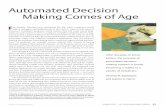 Automated Decision Making Comes of Age: After Decades of ...zimmer.csufresno.edu/~sasanr/Teaching-Material/MIS/Automation/... · computer system in a malpractice case. ... of rules.