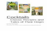 Classic Recipes and Tales of Their Originchanticleersociety.org/filestorage/Media/hotwiredcocktails.pdf · Cocktails Classic Recipes and Tales of Their Origin by Paul Herrington Drink