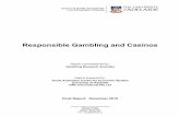 Responsible Gambling and Casinos - University of Adelaide .Responsible Gambling and Casinos ... 7.4
