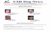 SAR Dog News - n-sda.org · given in recognition of Cadaver Dog Dixie, LaSAR. Dixie ... details about the main characters to keep the story interesting and illustrate how