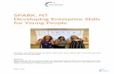 SPARK. NT Developing Enterprise Skills for Young People Table Reports/SPARK...Page 1 of 24 SPARK. NT Developing Enterprise Skills for Young People Members: Leah Sharp, Khayla Da Ausen,