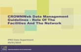 CROWNWeb Data Management Guidelines - Role Of …esrd.ipro.org/wp-content/uploads/2016/01/CW-presentation-for...CROWNWeb Data Management Guidelines - Role Of ... Data Submission Requirements