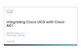 Integrating Cisco UCS with Cisco ACI · UCS & APIC Integration and Orchestration ! ... L/B EPG APP EPG F/W DB EPG ... host ID to attached port on leaf node (non-OpFlex Hosts) OpFlex