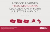 LESSONS LEARNED FROM MARIJUANA … · with 2,644 pounds of marijuana in outbound postal parcels and over $1.2 million in cash seized ... some key consequences. The ... highest rates
