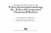 FUNDAMENTALS OF Electrospinning & Electrospun .tinuous nanofiberyarns, and the functional applications