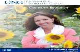 Gainesville Campus - University of North Georgiaung.edu/.../_uploads/files/gainesville/Gainesville_Campus_Catalog.pdf · Gainesville Campus Fall 2014 “UNG Continuing ... 8To register
