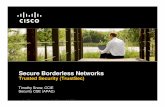 Secure Borderless Networks · Customer Challenge in Building an Access Policy in a Borderless Network ... K R B 5 H T T P? User No Authentication Required No Visibility ... • Can