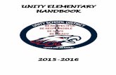 UNITY ELEMENTARY HANDBOOK - Welcome to Unity … · 2016-04-28 · Parent/Teacher Conferences ... meaningful and rich experience. If you encounter difficulties at Unity Elementary,