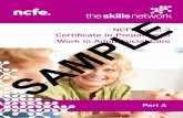 NCFE Le2 v Certificate in Preparing to SAMPLEWork in … from ASC... · 2016-11-25 · NCFE Le2 v Certificate in Preparing to SAMPLE Work in Adult Social Care. ... Principles of communication