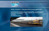 RAIL SAFETY INVESTIGATION REPORT - OTSI · RAIL SAFETY INVESTIGATION REPORT ... Section 45C (2) ... termination announcement was also made approximately 47 seconds later
