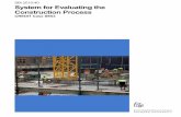 System for Evaluating the Construction Process - sbi.dk · SBi 2010:40 System for Evaluating the ... Publisher Statens Byggeforskningsinstitut ... A strategic management and decision