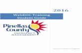 WebEOC Training Student Guide - A volunteer …€¦ · • General Housekeeping in Training Room • Fire Safety In Building • Restroom Locations • Breaks approximately every