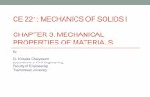 CE 221: MECHANICS OF SOLIDS I CHAPTER 3: MECHANICAL PROPERTIES OF MATERIALS · 2016-02-02 · CHAPTER 3: MECHANICAL PROPERTIES OF MATERIALS By ... • The conventional stress-strain