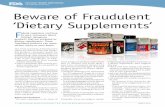 Beware of Fraudulent ‘Dietary Supplements’ · PDF fileBeware of Fraudulent ‘Dietary Supplements’ F ... bodybuilding—that contain hidden or ... • the active ingredients