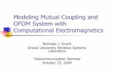 Modeling Mutual Coupling and OFDM System with ...ece.· OFDM System with Computational Electromagnetics