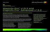 MapInfo Pro™ v15.2 and MapInfo Pro™ Advanced v15.2 … · Pitney Bowes MapInfo Pro v15.2 and MapInfo Pro Advanced v15.2 October 2015 2 of 4 Product updates • Improvements to