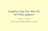 Helpful tips for the Y6 written papersedwinstree.herts.sch.uk/downloads/content/Downloads/2016-02/Written... · Helpful tips for the Y6 written papers Year 6 SATs ... Roman numerals