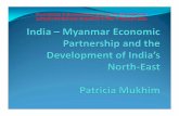 Presentation at Brainstorming Session on India-Myanmar … Meeting 4 feb... · Presentation at Brainstorming Session on India-Myanmar Strategic Partnership, Organised by RIS, 4 February