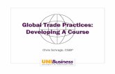 Global Trade Practices: Developing A Course · Merchandiser, ADM Soybean Processing. Course structure ... Chapter 17 Setting a Pace for Your Export Growth-Assessing Your Export Progress