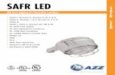 SAFR LED - AZZ LED Section.pdf · SAFR LED LED Area Lighting for Hazardous Locations • Class I, Division 2, ... Refer to Certification Guide to determine suitability of individual