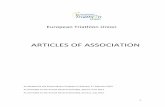 ARTICLES OF ASSOCIATION - Triathlon.org · European Triathlon Union ARTICLES OF ASSOCIATION ... Proceedings of the Executive Board 21 20. ... science, technology and ...