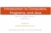 Chapter 1 Introduction to Java - Stony Brook …€¢ When you write a number like 20 in a program, it is assumed to be a decimal ... used to convert decimal numbers into binary ...