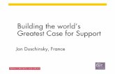 Building the world Õs Greatest Case for Support · Building the world Õs Greatest Case for Support ... 2.Common enemy ¥Crush Reebok ... Building a Great Case for Support
